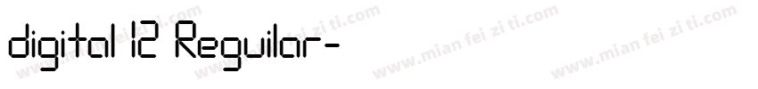 digital 12 Reguilar字体转换